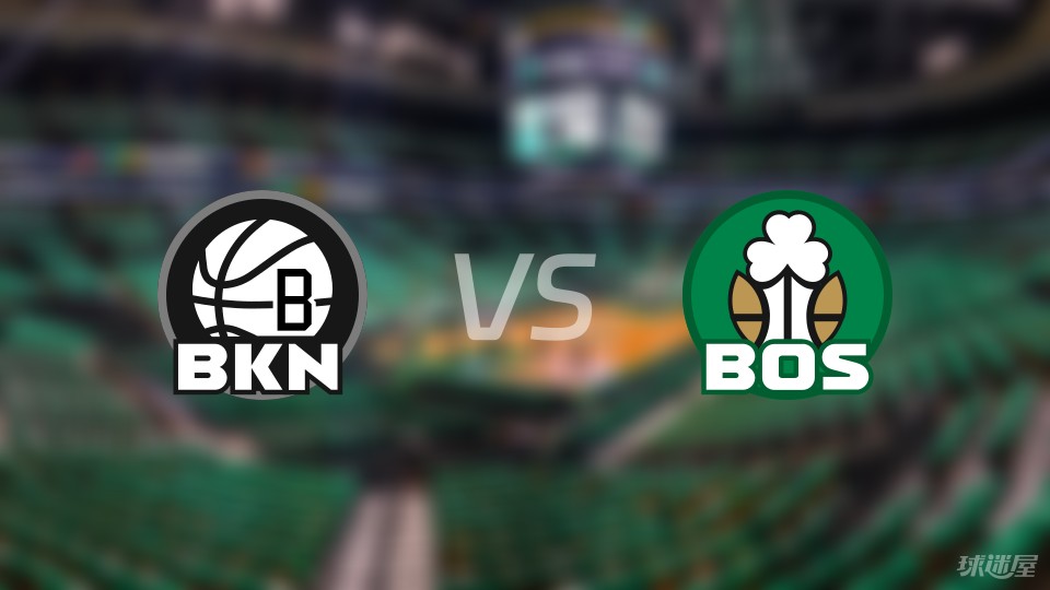 包含凯尔特人客场击败篮网,系列赛2-2平的词条 包含凯尔特人客场击败篮网,系列赛2-2平的词条